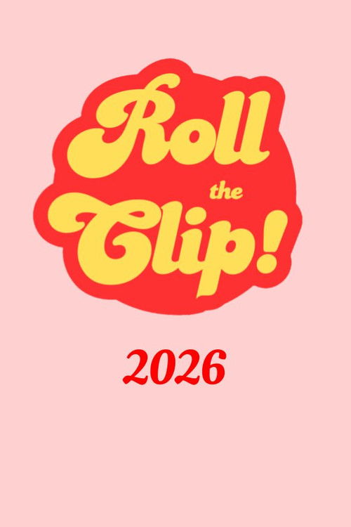 Roll the Clip! Poster