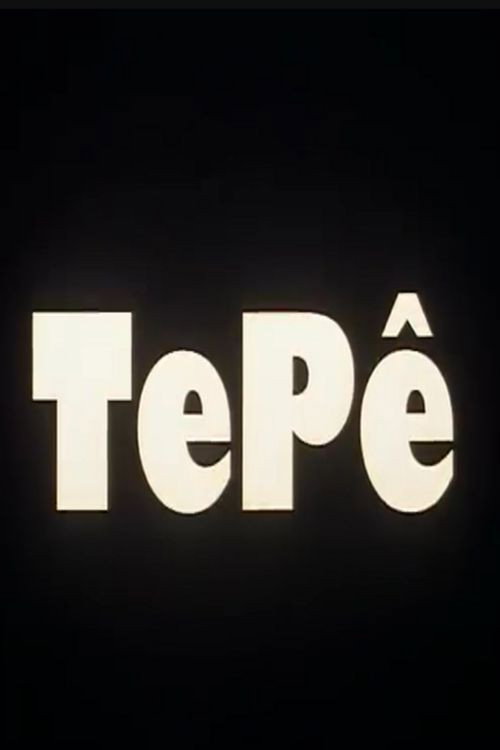 Tepê Poster