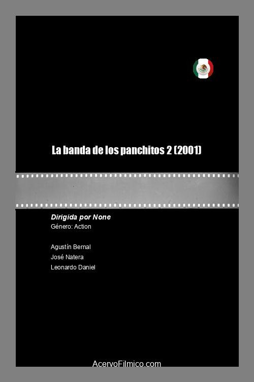 La banda de los panchitos 2 Poster
