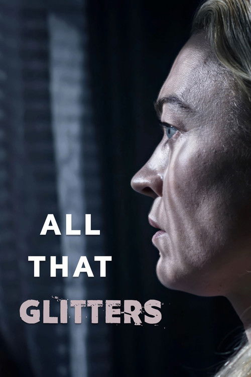All That Glitters Poster