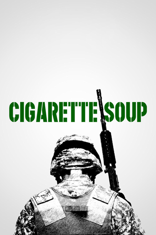 Cigarette Soup Poster