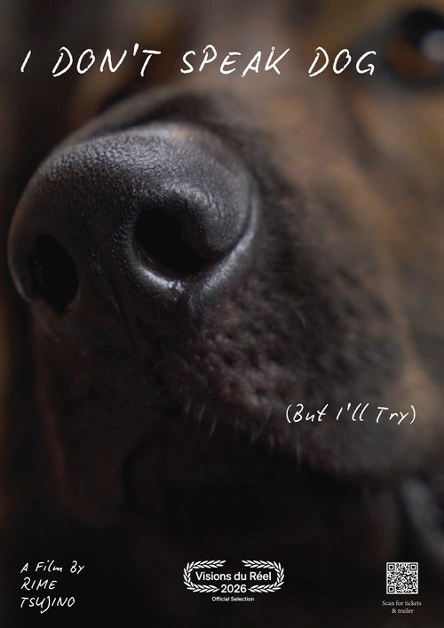 I Don't Speak Dog (But I'll Try) Poster