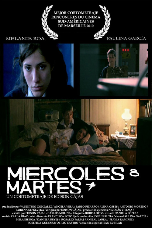 Miércoles 8 / Martes 7 Poster