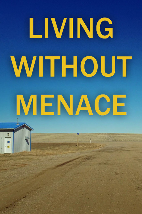 Living Without Menace Poster