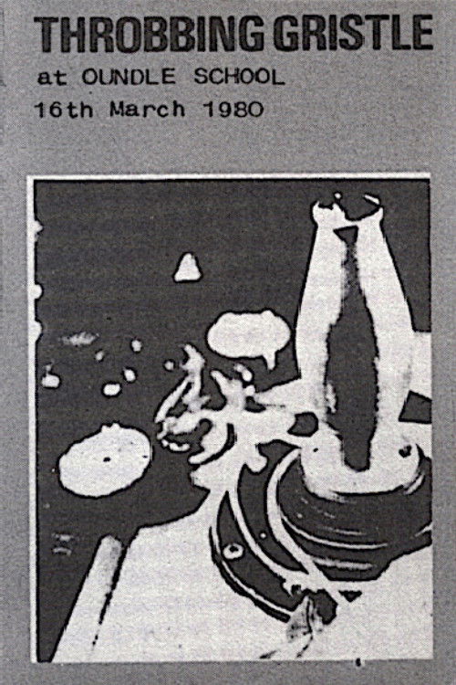 Throbbing Gristle: Live at Oundle School, 16th March 1980 Poster