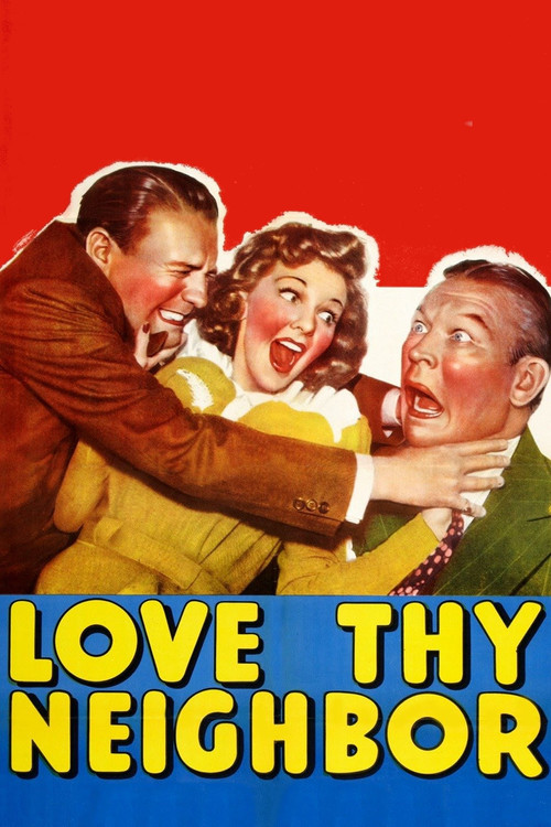 Love Thy Neighbor Poster