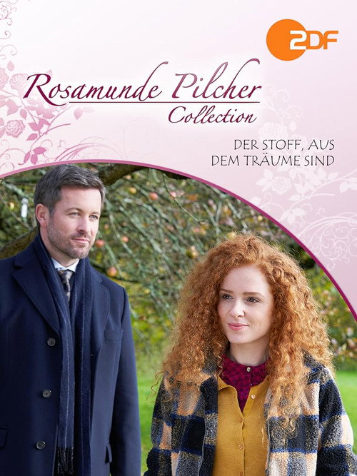 Rosamunde Pilcher: Der Stoff, aus dem Träume sind Poster