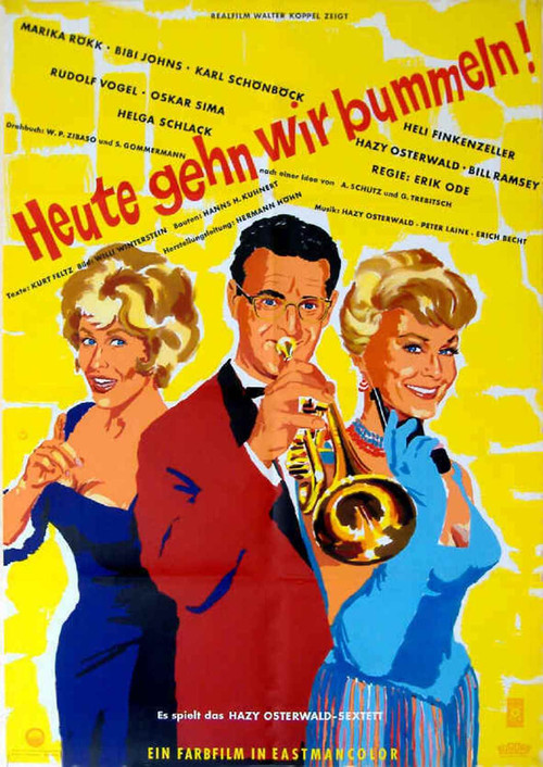 Heute gehn wir bummeln Poster