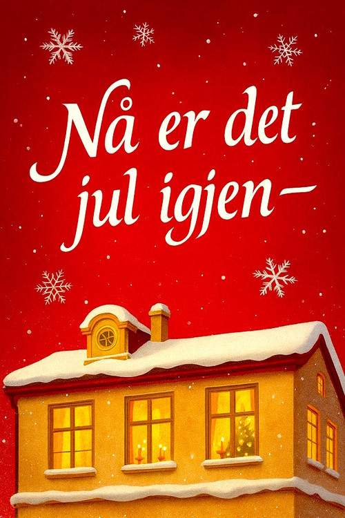 Nå er det jul igjen Poster