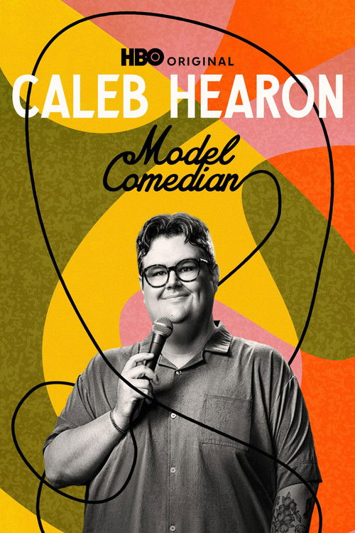 Caleb Hearon: Model Comedian Poster