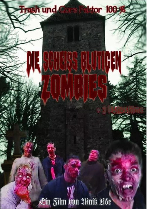 Die Scheiss blutigen Zombies Poster
