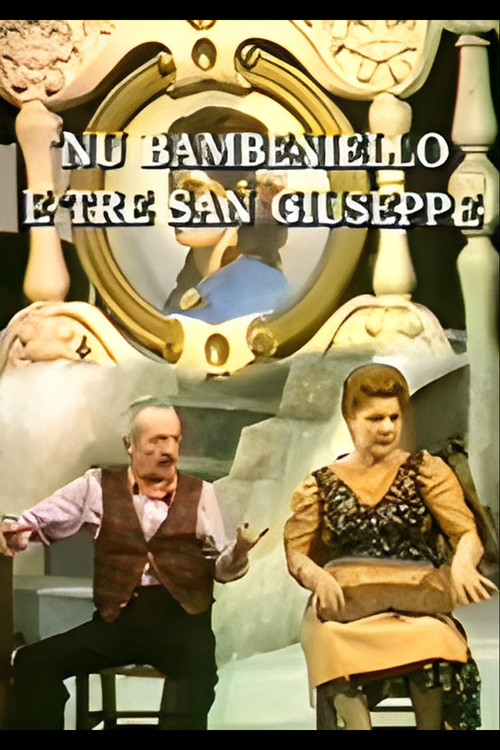 Nu bambiniello e tre San Giuseppe Poster