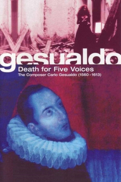 Gesualdo: Death for Five Voices Poster