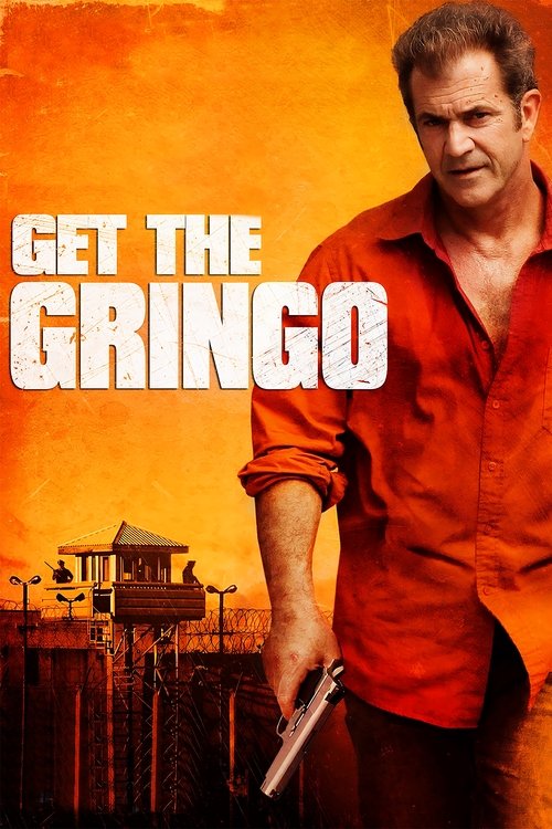 Get the Gringo Poster