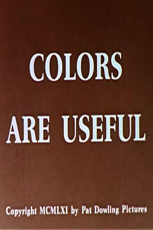 Colors Are Useful Poster