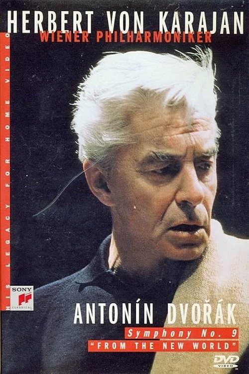 Herbert Von Karajan: Dvorák - Symphony No. 9 Poster