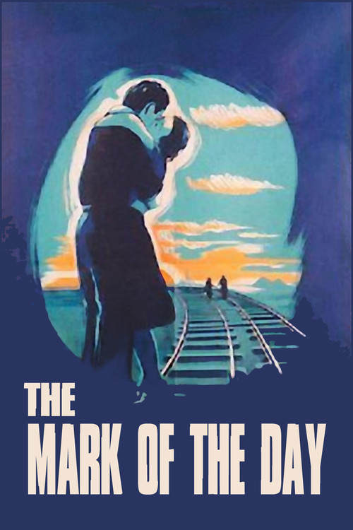The Mark of the Day Poster