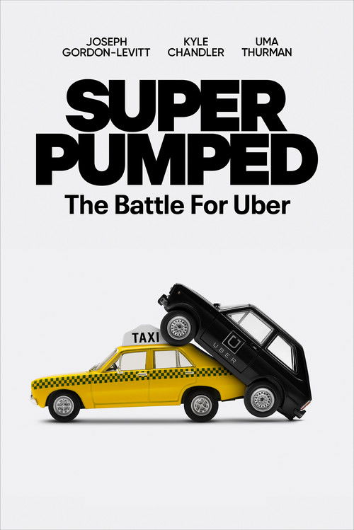 Super Pumped: The Battle for Uber Poster