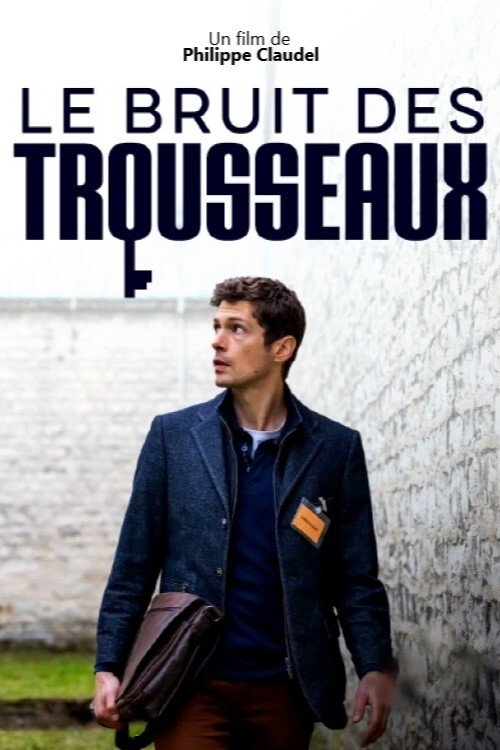 Le Bruit des trousseaux Poster