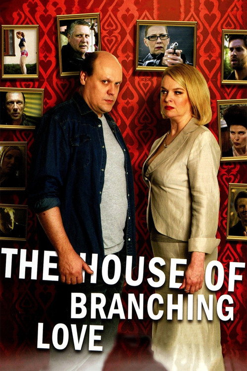 The House of Branching Love Poster
