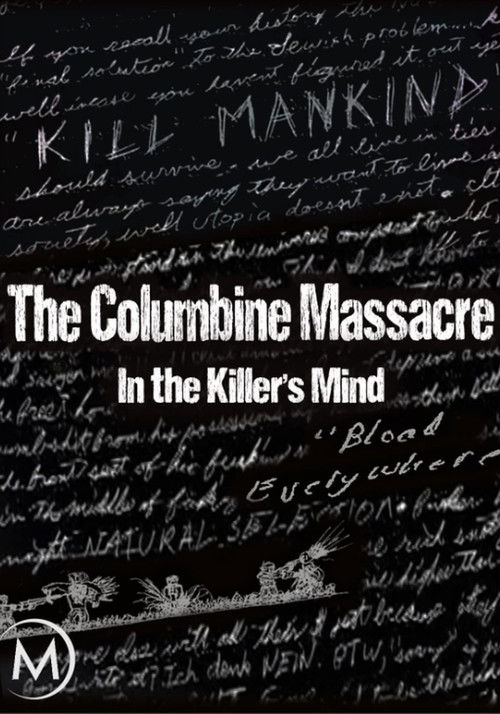 The Columbine Massacre: In the Killer's Mind Poster