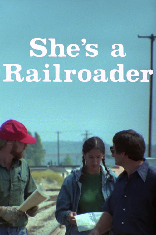 She's a Railroader Poster