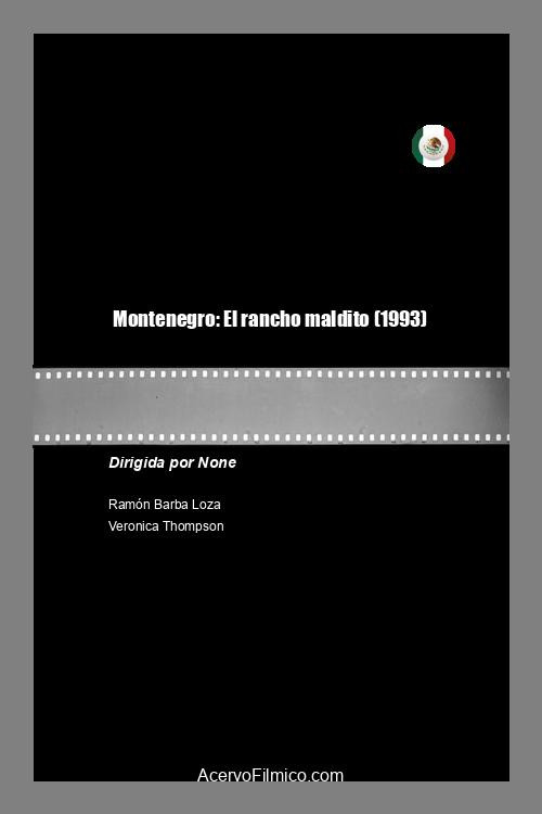 Montenegro: El rancho maldito Poster
