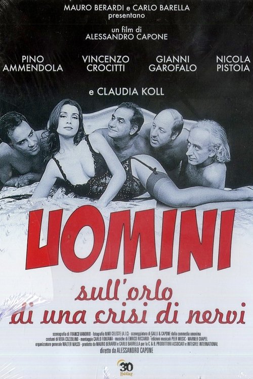 Uomini sull'orlo di una crisi di nervi Poster