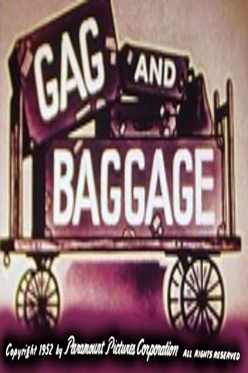Gag and Baggage Poster