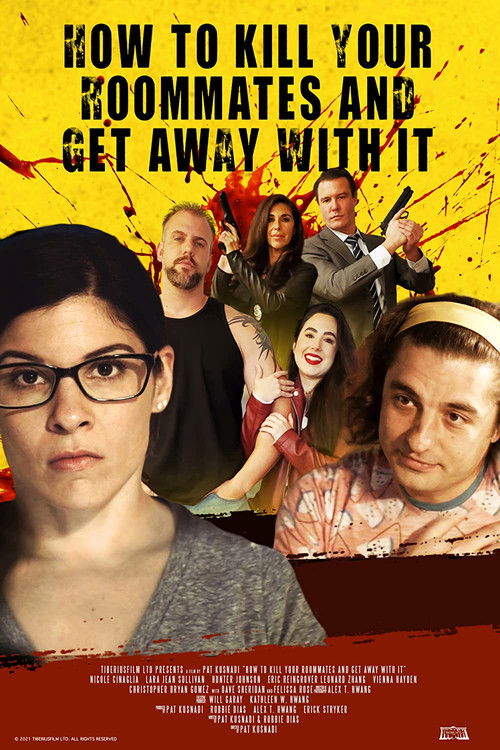 How to Kill Your Roommates and Get Away With It Poster