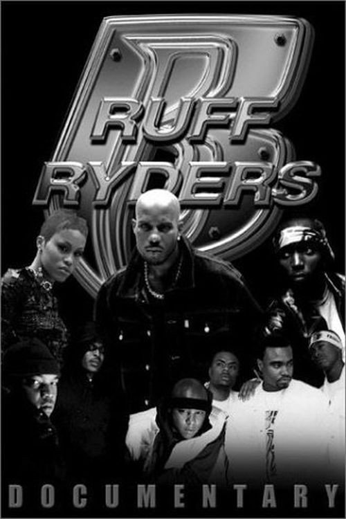 Ruff Ryders: Uncensored Poster