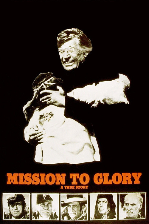 Mission to Glory: A True Story Poster