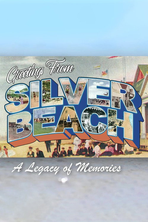 A Legacy Of Memories: Silver Beach Amusement Park Poster