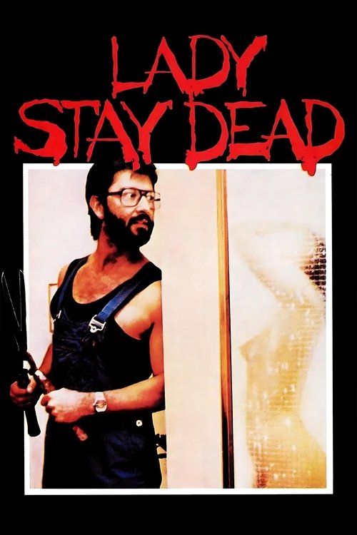 Lady, Stay Dead Poster