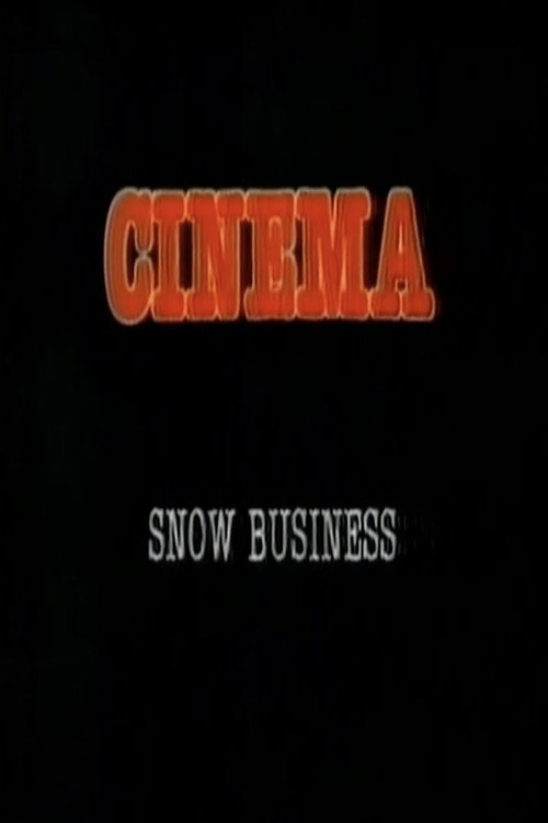 Snow Business Poster