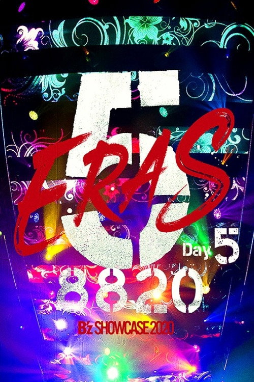 B'z SHOWCASE 2020 -5 ERAS 8820- Day5 Poster