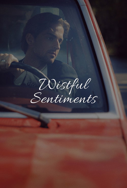 Wistful Sentiments Poster