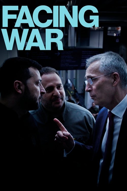 Facing War Poster