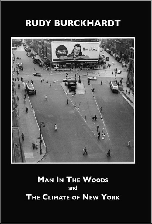 Rudy Burckhardt: Man in the Woods Poster