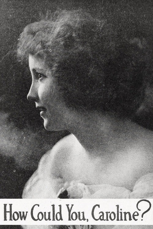 How Could You, Caroline? Poster