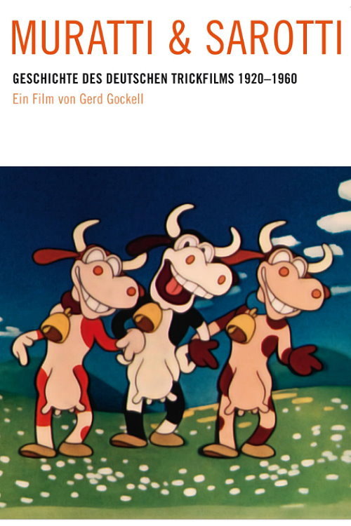 Muratti und Sarotti - Die Geschichte des deutschen Animationsfilms 1920 bis 1960 Poster