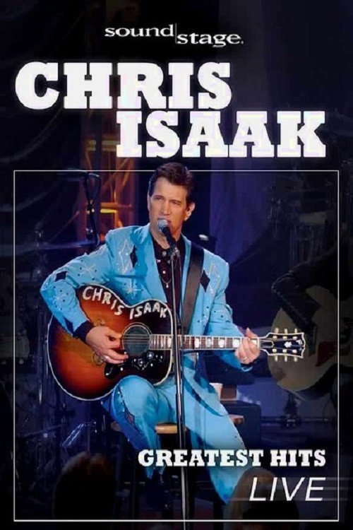 Chris Isaak: Greatest Hits Live Concert Poster