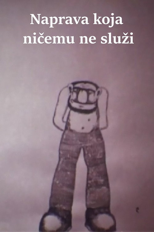 A Device of No Use Poster