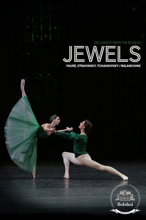 Bolshoi Ballet: Jewels Poster