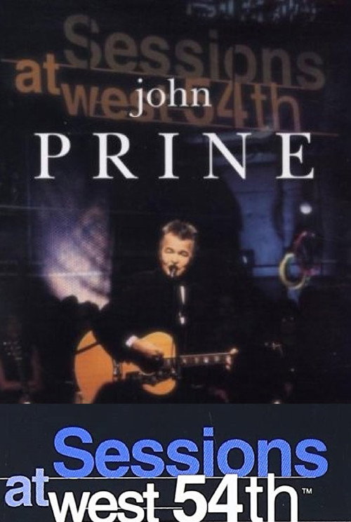 John Prine: Live from Sessions at West 54th Poster
