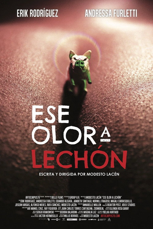 Ese olor a lechón Poster