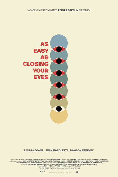 As Easy As Closing Your Eyes Poster