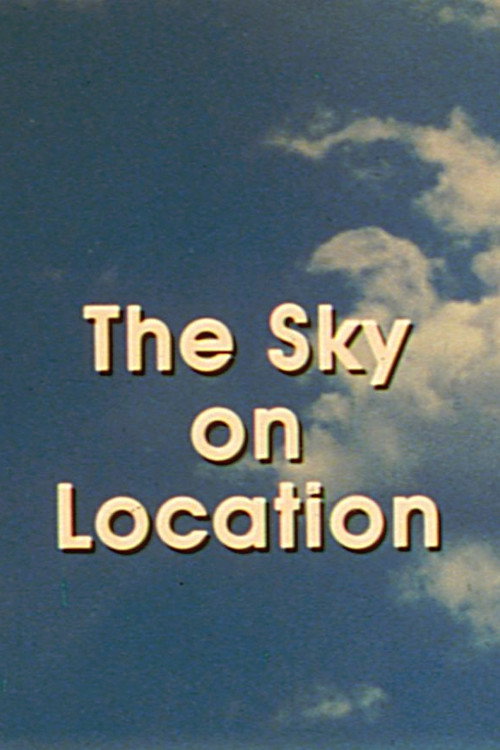 The Sky on Location Poster