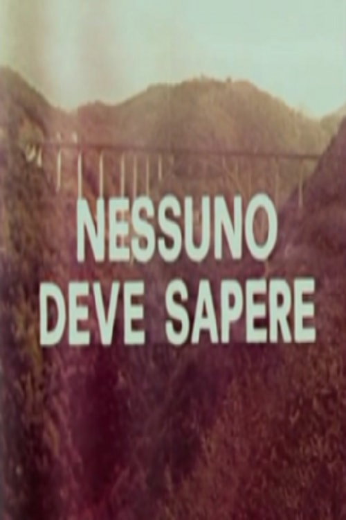 Nessuno deve sapere Poster