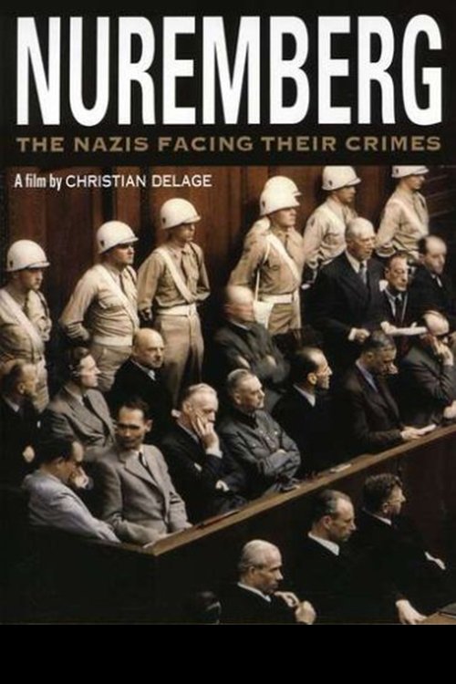 Nuremberg: The Nazis Facing their Crimes Poster